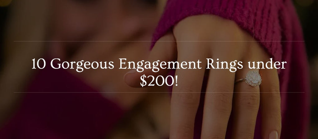 10 Engagement Rings under $200